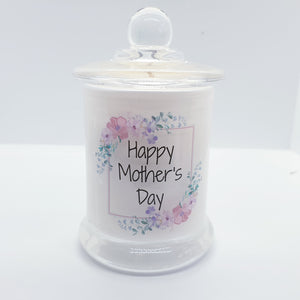 Happy Mother's Day candle with Uplifting Essential Oils